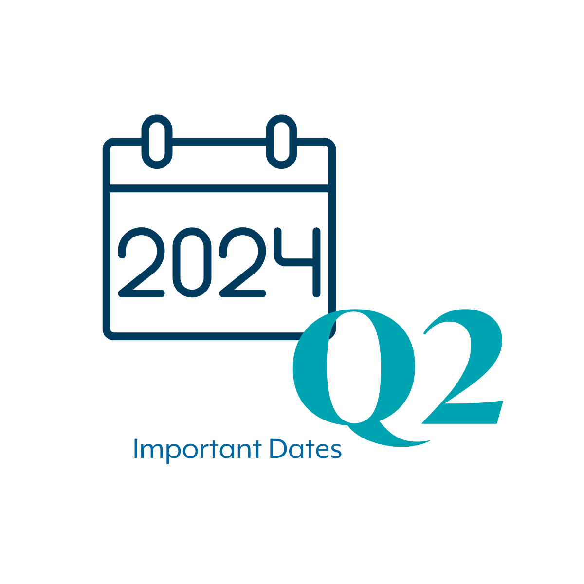 Q2 2024 Dates